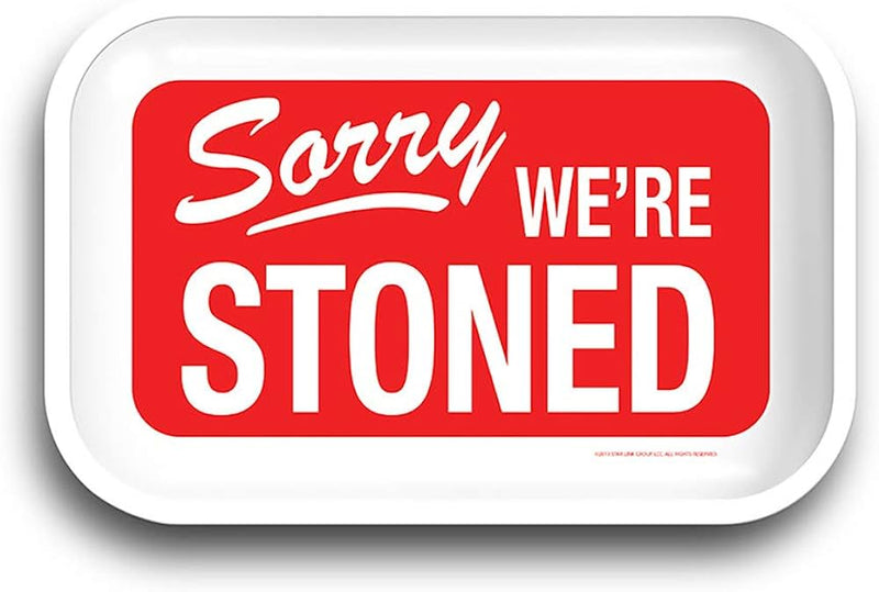 Sorry We’re Stoned Rolling Tray 1ct